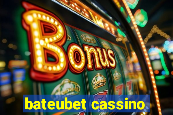 bateubet cassino