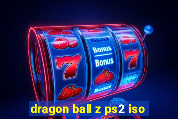 dragon ball z ps2 iso