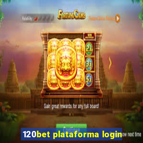 120bet plataforma login