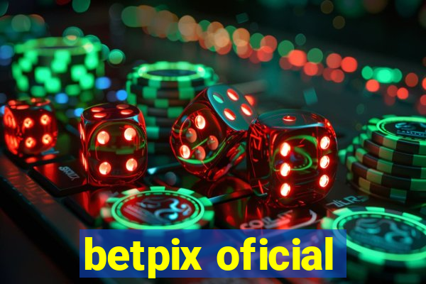 betpix oficial