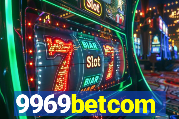 9969betcom