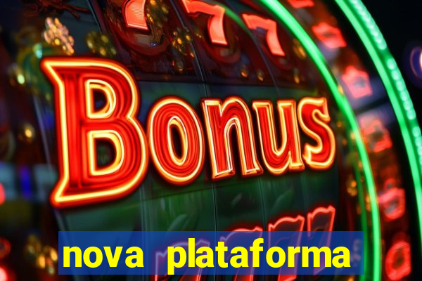 nova plataforma pagando no cadastro cassino