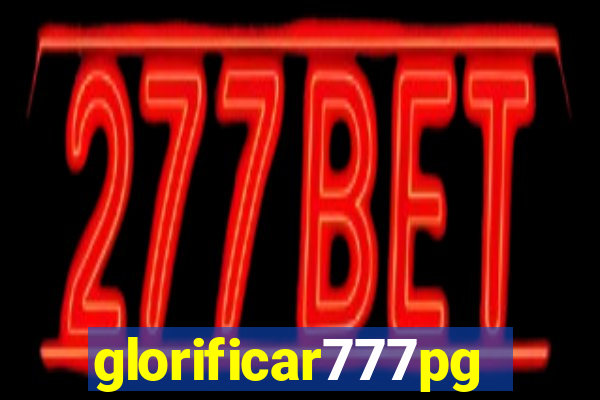 glorificar777pg.com