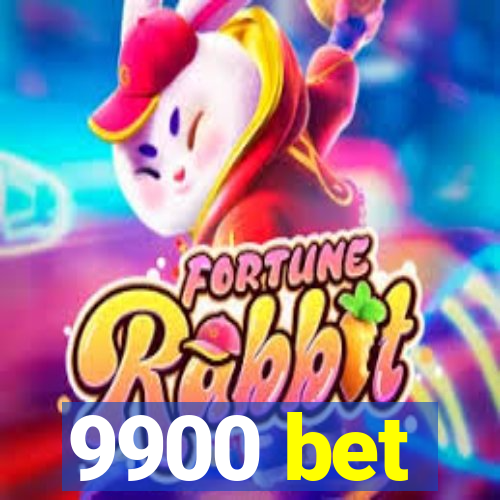 9900 bet