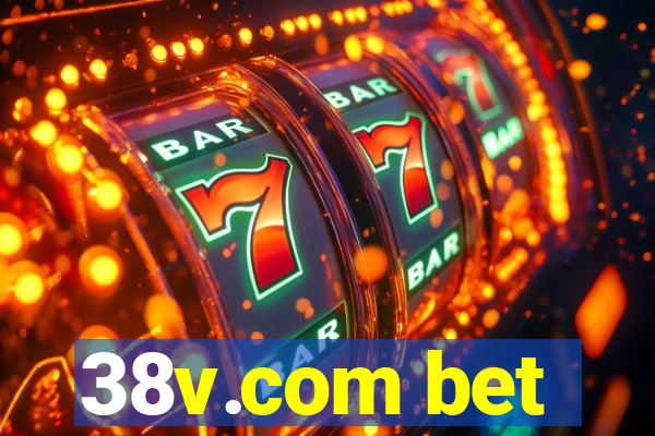 38v.com bet