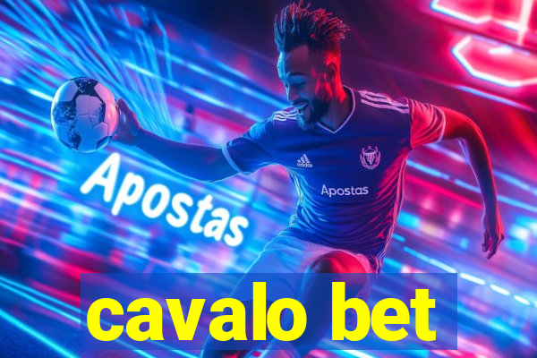 cavalo bet