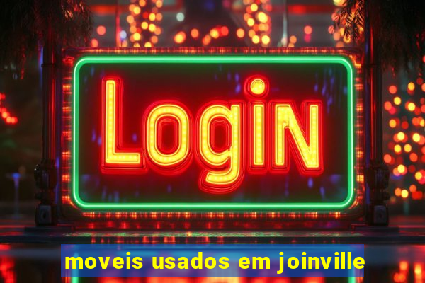 moveis usados em joinville