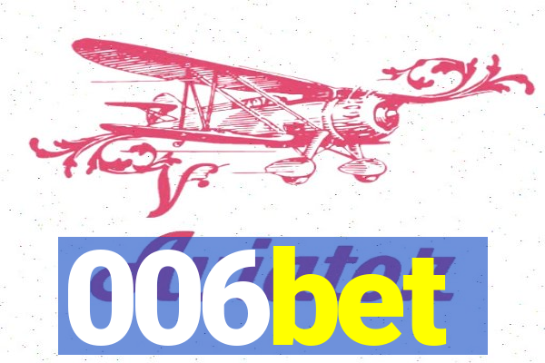 006bet