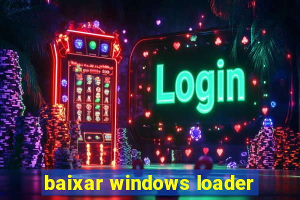 baixar windows loader