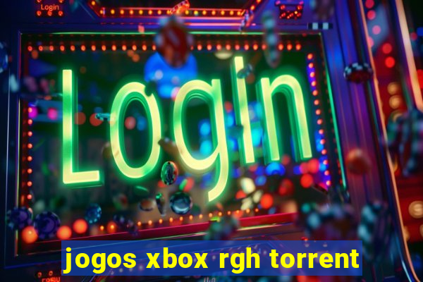 jogos xbox rgh torrent