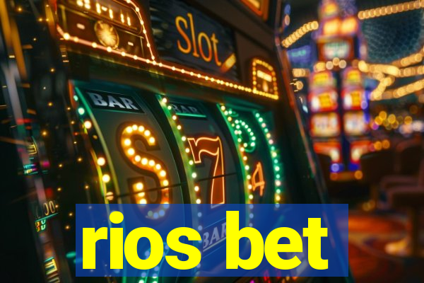 rios bet