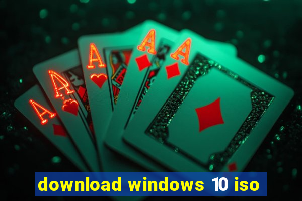 download windows 10 iso