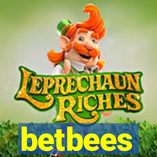 betbees