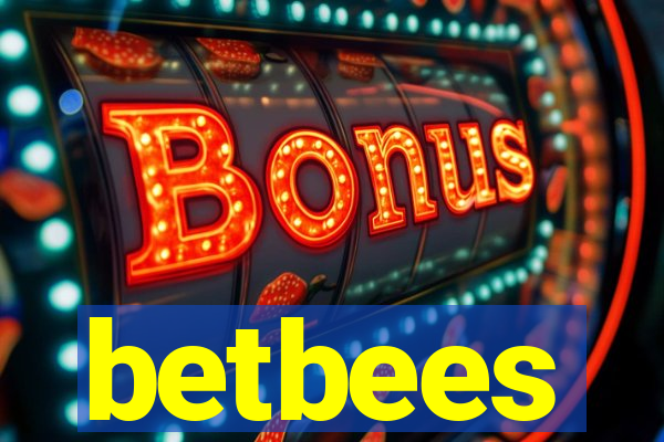 betbees