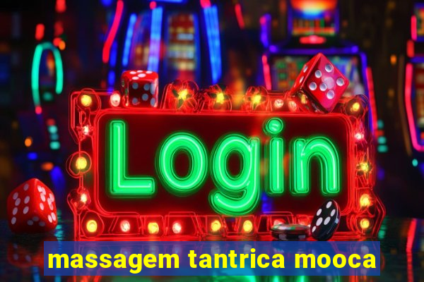 massagem tantrica mooca