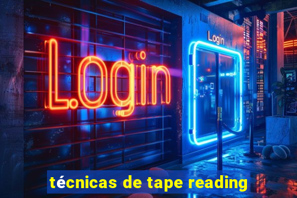 técnicas de tape reading