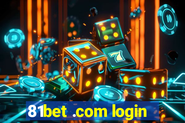 81bet .com login