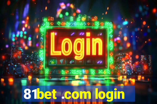 81bet .com login