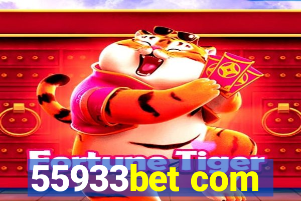 55933bet com