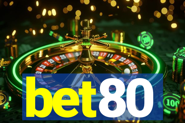 bet80