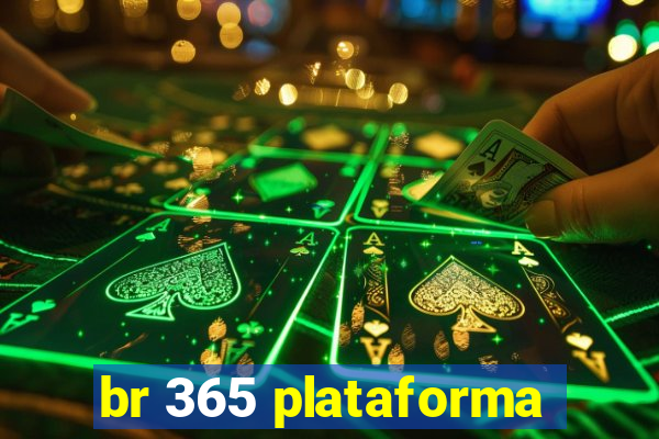 br 365 plataforma