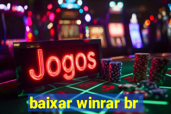 baixar winrar br